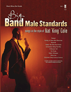 Big Band Male Standards : Songs in the Style of Nat King Cole #4 Vocal Solo & Collections sheet music cover